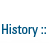 History